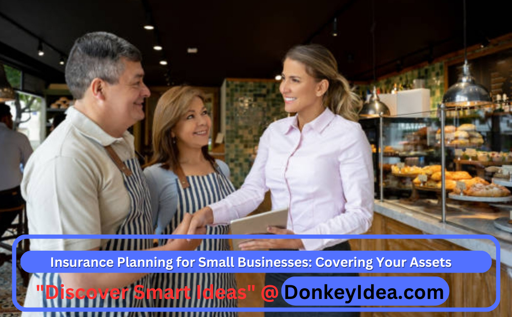 8 Essential Insurance Planning Tips for Small Businesses: Safeguarding Your Assets